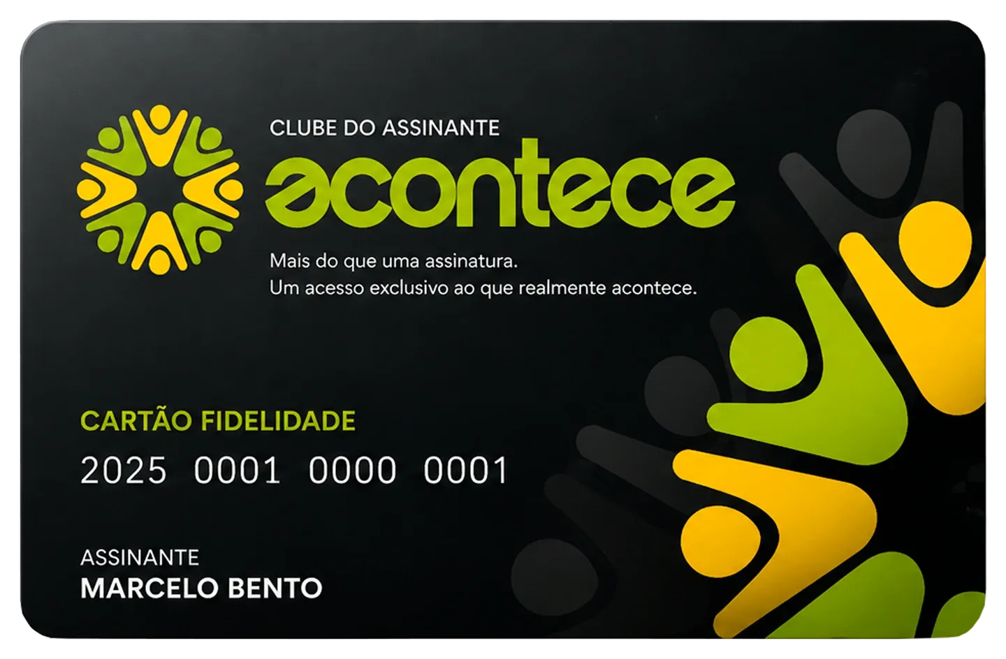 Cartão físico do Clube do Assinante Acontece